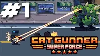 Cat Gunner: Super Force (Pixel Zombie Shooter) PART 1 Gameplay Walkthrough - iOS / Android