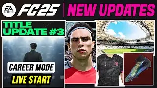EA FC 25 NEWS | NEW Updates, Fixes, Real Faces, Stadiums & Career Mode Additions ✅