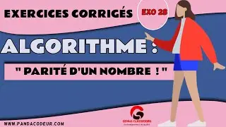 Algorithme : Exercices corrigés #28 Algorithme Pair-Impair (Structure Conditionnelle Simple)
