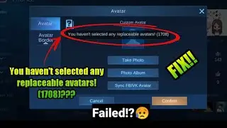 How to Fix the Error when changing Avatar in Mobile Legends | 2020 Tutorial