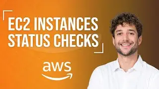 EC2 Instances Status Checks Introduction