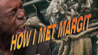 Elden Ring The Story of How I Met Margit