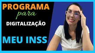 Programa para Digitalizar documentos para o INSS