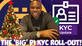 PI NETWORK: THE 'BIG' PI KYC ROLL-OUT! | THE 