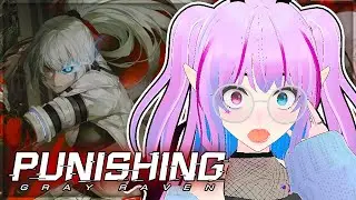I FINALLY came back to Punishing: Gray Raven... but not for this character...
