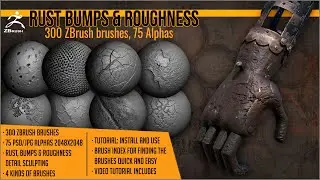 Rust Bumps and Roughness Brushes for ZBrush