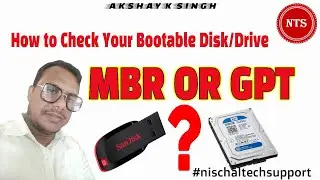 How to check your bootable device GPT or MBR