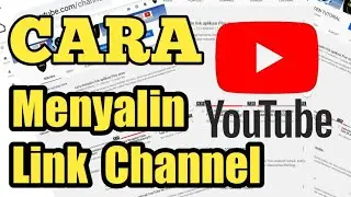 Cara menyalin link Channel You Tube, TERMUDAH || HIDDEN TUTORIAL