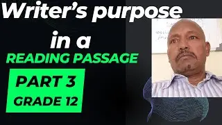Writer's purpose in a reading passage