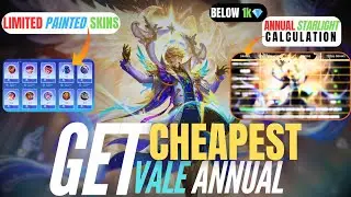 HOW TO GET VALE ANNUAL STARLIGHT SKIN CHEAPEST| CALCULATION| MLBB| 2024 ANNUAL STARLIGHT