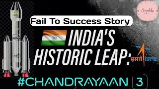 ISRO's Chandrayaan: The Fail To Success Story || Chandriyaan 3 Success Story @isroofficial5866