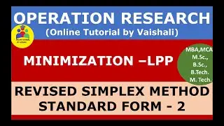 Revised simplex method standard form II in english-Minimization linear programming problem -  Part 2