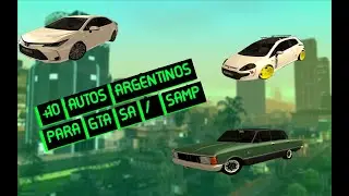 +10 Autos Argentinos Para GTA Sa / SAMP