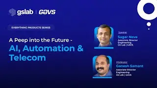 Everything Products Episode 5: A peep into the future - AI , Automation, & Telecom