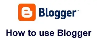 How to use Blogger /Demo to blog Panel interface