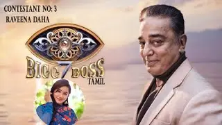 Bigg Boss Tamil 7's contestant: Raveena Daha