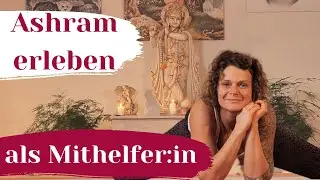 Mithilfe im Ashram bei Yoga Vidya  / NEU: Nur noch 5 Stunden pro Tag !