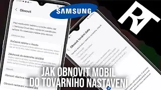 Jak obnovit telefon do továrního nastavení - Samsung tovární nastavení