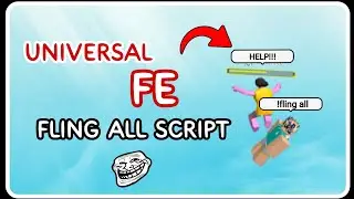 [ OP ] Universal FE Fling All Script - ROBLOX SCRIPTS - Best Trolling Script
