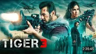 Tiger 3 Full Movie | Salman Khan, Katrina Kaif | NewBollywood Movie | Latest HindiMovie 2024