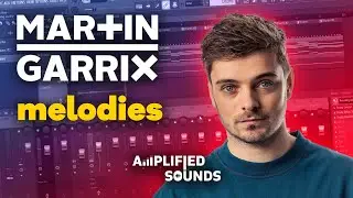 Martin Garrix Melodies (FLP Download)