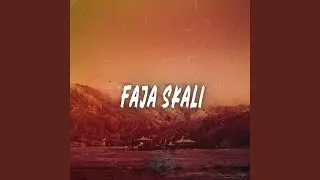 FAJA SKALI (ADRYAN LIHAYAN Remix)