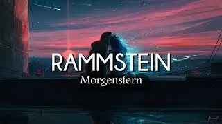 Rammstein - Morgenstern (Lyrics/Sub Español)