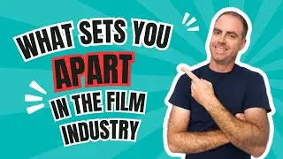 WANT to Stand Out in Film? Here's the Secret to Success