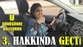 DİREKSİYON SINAVINI 3. HAKKINDA GEÇTİ, U DÖNÜŞÜNDE HATA YAPIYORDU! 