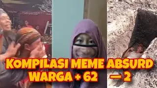 KOMPILASI MEME KEJADIAN ABSURD ORANG INDO — 2