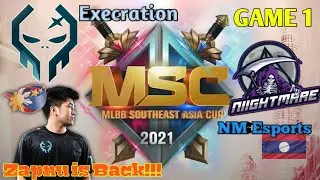 Z4pnu is Back!!! Execration VS Nightmare Esports (GAME 1) - MSC 2021 (Day 2) | PH VS Laos ML 2021