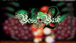 Boss Bash 2 - Teaser Trailer