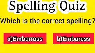 Spelling Quiz| English Grammar Quiz|Can You Pass This Quiz?