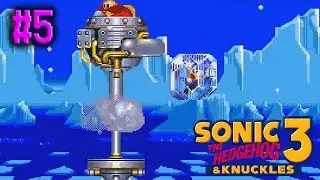 Ледяные затупы! | Sonic 3 & Knuckles #5