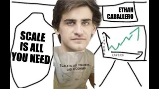 Ethan Caballero–Scale Is All You Need