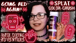 SPLAT COLOR CRUSH RED + CRIMSON OBSESSION [Hair Dying Adventure]