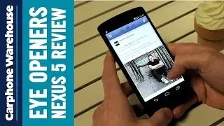 NEXUS 5 EYE OPENER - SMARTPHONE REVIEW
