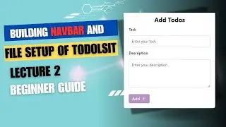 Building Navbar of Todolist and File Setup ||  Lecture-2