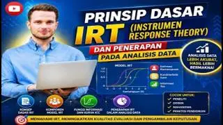 Prinsip Dasar Irt (Instrumen Response Theory) Dan Penerapan Pada Analisis Data