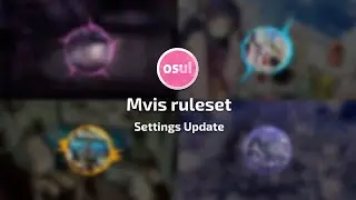 [osu!lazer] Mvis ruleset: settings. A lot.