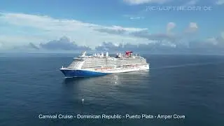 Carnival Cruise in Puerto Plata - Dominican Republic