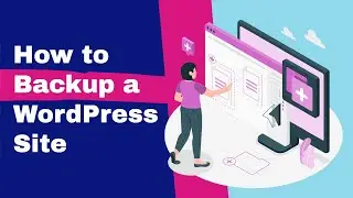 How to Backup a WordPress Website Manually or Automatically for Free!