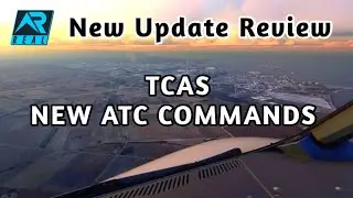 RFS v.2.5.5 || TCAS & New ATC Commands