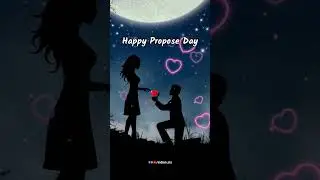#shorts Happy Propose Day wishes status