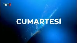 TRT 1 - Cumartesi Jeneriği (2021)