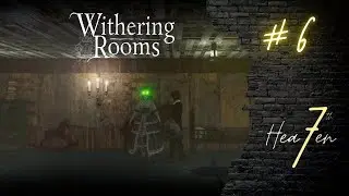 ЧТО СКРЫВАЕТ КРАСНАЯ ДВЕРЬ - Withering Rooms # 6