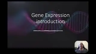 Introduction to gene expression