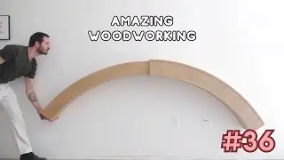 Incredible Woodworking Art (2024) ▶ 36
