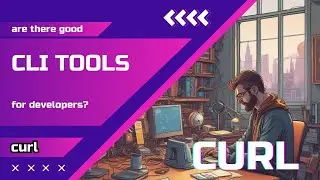 Essential CLI Tools Every Developer Should Have - 4 | curl