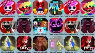 Indigo Park 2 Monster, Poppy Playtime 2Mobile, Poppy 3 Mobile+Steam, Poppy Minecraft, Banban 9 Mod